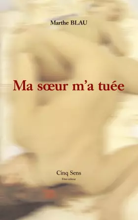 Couverture du produit · Ma soeur m'a tuée