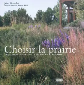 Couverture du produit · Choisir la prairie : Une alternative naturelle et durable au gazon