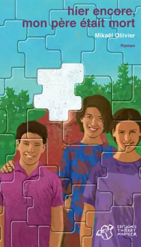 Couverture du produit · Hier encore, mon père était mort