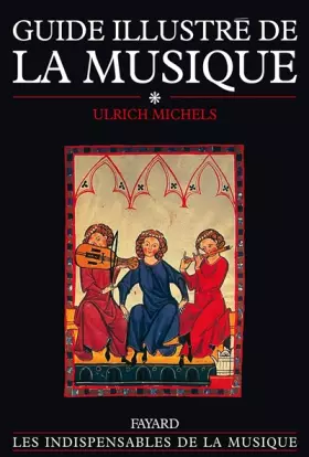 Couverture du produit · Guide illustré de la musique, tome 1
