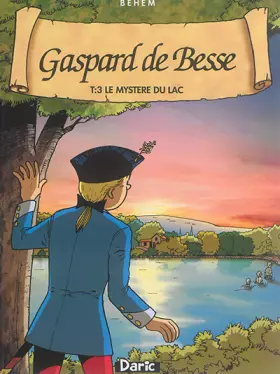 Couverture du produit · Gaspard de Besse, Tome 3 : Le mystère du lac