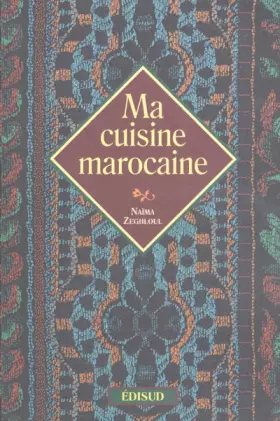 Couverture du produit · Ma cuisine marocaine