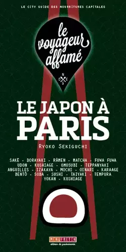 Couverture du produit · le voyageur affamé - Le Japon à Paris