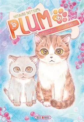 Couverture du produit · Plum, un amour de chat T20