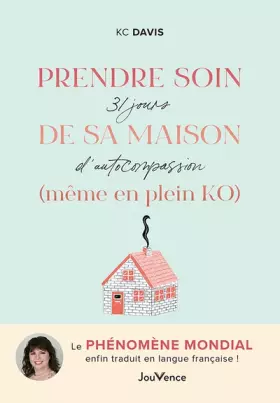 Couverture du produit · Prendre soin de sa maison (même en plein KO): 31 jours d'autocompassion