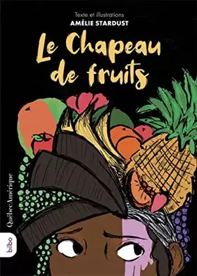 Couverture du produit · Le chapeau de fruits