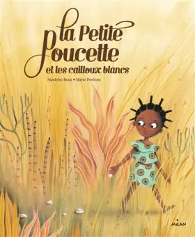 Couverture du produit · La Petite Poucette et les Cailloux blancs