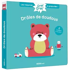 Couverture du produit · Grat' grat' - drôles de doudous