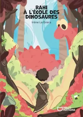 Couverture du produit · Rahi à l'école des dinosaures