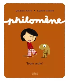 Couverture du produit · Philomène: Toute seule
