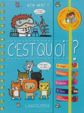 Couverture du produit · Dis-moi ! C'est quoi ?