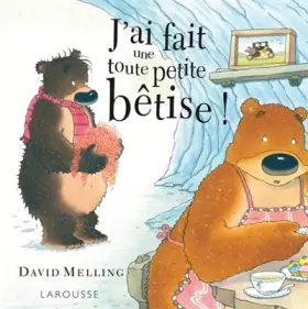 Couverture du produit · J'ai fait une toute petite bêtise !