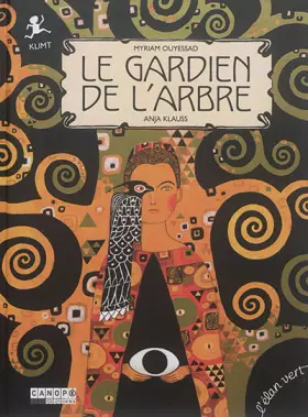Couverture du produit · Le gardien de l'arbre : Klimt