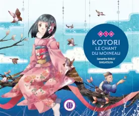 Couverture du produit · Kotori, le chant du moineau