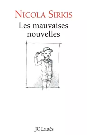 Couverture du produit · Les mauvaises nouvelles