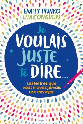 Couverture du produit · Je voulais juste te dire...