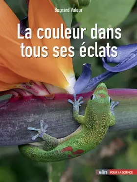 Couverture du produit · La couleur dans tous ses éclats