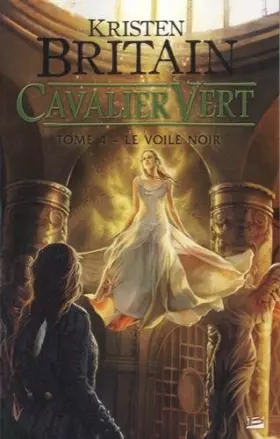 Couverture du produit · Cavalier Vert T4 Le Voile Noir: Cavalier Vert