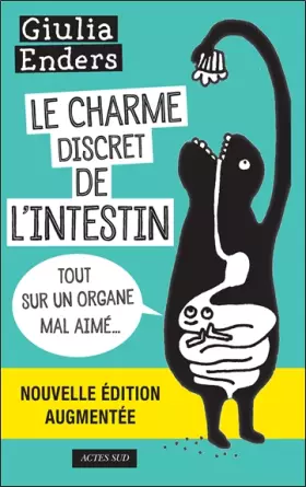 Couverture du produit · Le Charme discret de l'intestin (fermeture et bascule sur le 9782330086183 Le Charme Discret De L'intestin (edition Augmentee))