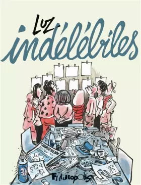 Couverture du produit · Indélébiles