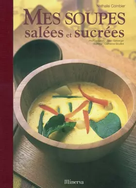 Couverture du produit · Mes soupes salées et sucrées