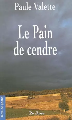 Couverture du produit · Pain de cendre (poche)Réimpression