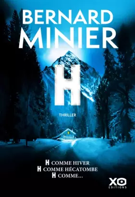 Couverture du produit · H: Le nouveau thriller événement de Bernard Minier