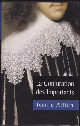 Couverture du produit · La conjuration des Importants