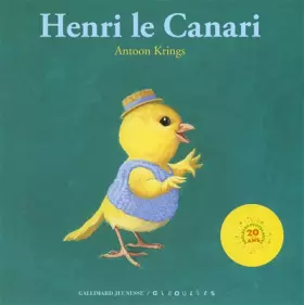 Couverture du produit · Henri le canari