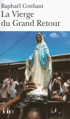Couverture du produit · La Vierge du Grand Retour
