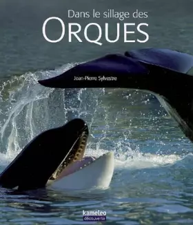 Couverture du produit · Dans le sillage des orques