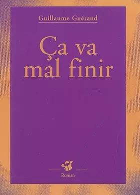 Couverture du produit · Ca va mal finir