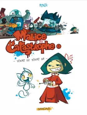 Couverture du produit · Malice et catastrophe, tome 1 : Yokaï di yokaï da