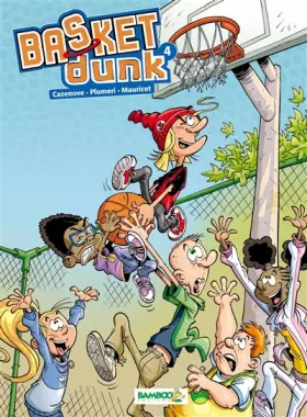 Couverture du produit · Basket Dunk, Tome 4 :