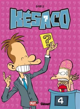 Couverture du produit · Késaco - Tome 03: Telle est la question