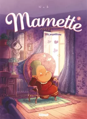 Couverture du produit · Mamette, Tome 6 : Les papillons