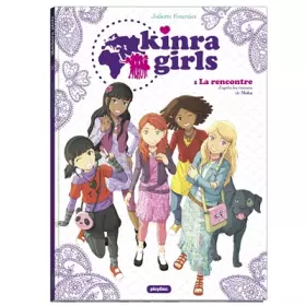 Couverture du produit · KINRA GIRLS - BD - LA RENCONTRE DES KINRA GIRLS - TOME 1