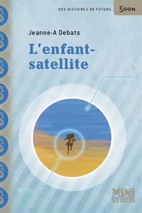 Couverture du produit · L'enfant-satellite