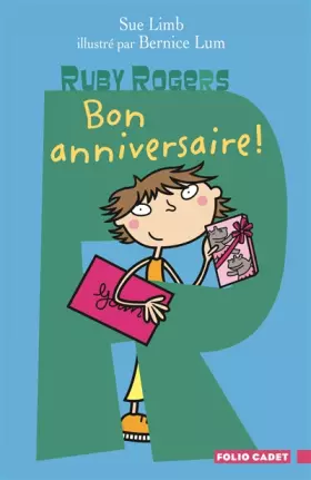 Couverture du produit · Ruby Rogers, 9 : Bon anniversaire !