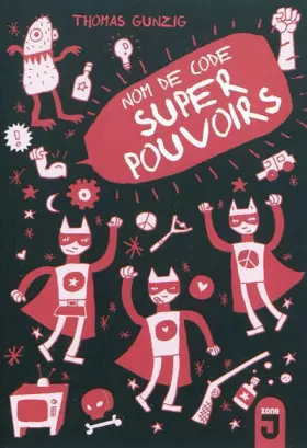 Couverture du produit · Nom de code Super-Pouvoirs