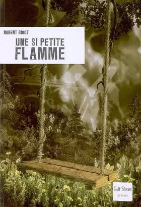 Couverture du produit · Une si petite flamme