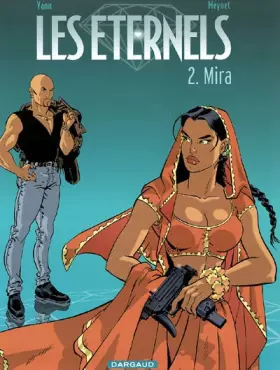 Couverture du produit · Les Eternels, tome 2 : Mira