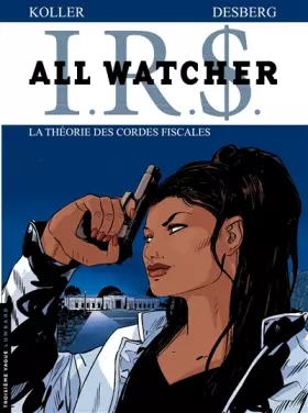 Couverture du produit · All Watcher - tome 6 - La Théorie des cordes fiscales