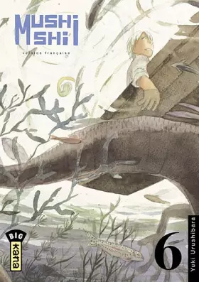 Couverture du produit · Mushishi, tome 6