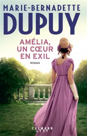 Couverture du produit · Amélia, un coeur en exil
