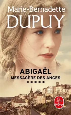 Couverture du produit · Abigaël, messagère des anges (Abigaël, Tome 5)