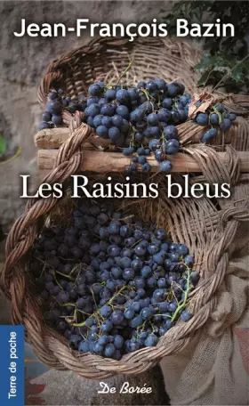 Couverture du produit · RAISINS BLEUS (LES)