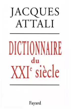 Couverture du produit · Dictionnaire du XXIème siècle
