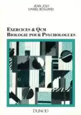 Couverture du produit · Exercices et QCM, biologie pour psychologues
