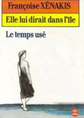 Couverture du produit · Elle lui dirait dans l'île